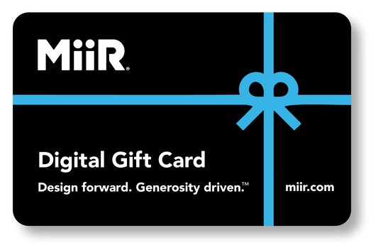 miir-digital-gift-card-w7 MiiR_DigitalGiftCard.png